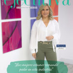 Ejecutiva Magazine lanza su nueva portada con la empresaria María José Jiménez