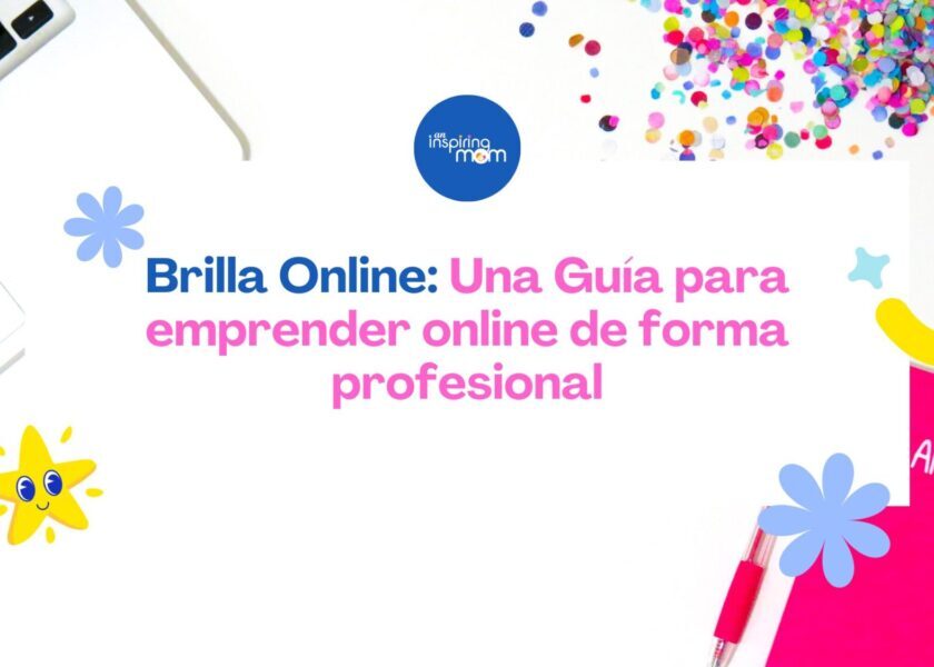 Brilla Online Una Guía para emprender online de forma profesional (1)