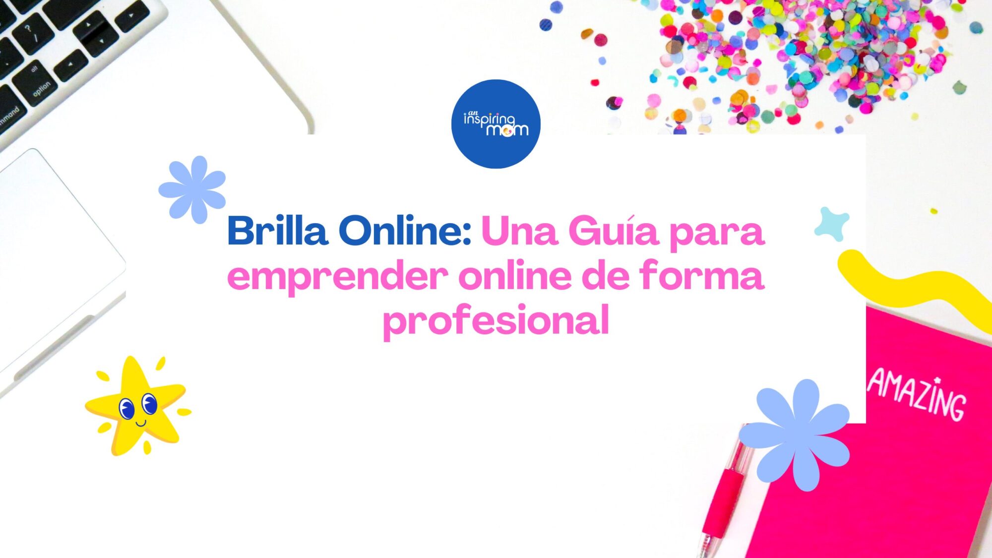 Brilla Online Una Guía para emprender online de forma profesional (1)